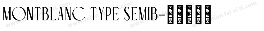 Montblanc Type SemiB字体转换